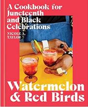 Cover of Watermelon &amp; Red Birds cookbook