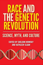 Race &amp; the Genetic Revolution book cover