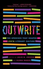 Cover of OutWrite : the speeches that shaped LGBTQ literary culture