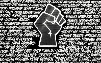 StatementofSolidarity A fist, surrounded by the names of lives lost in the struggle against systemic racism