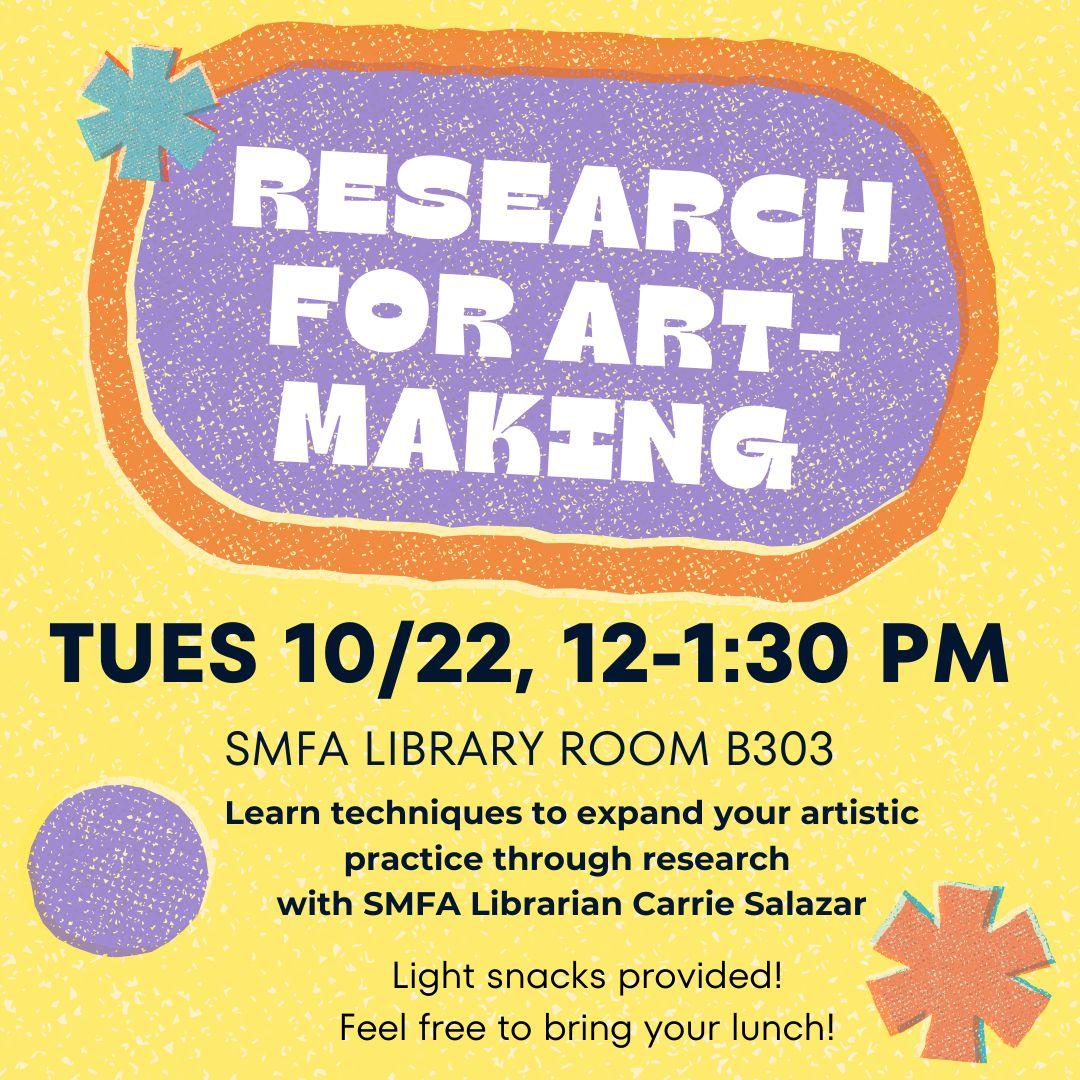 Research for art-makin SMFA