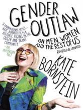 Gender Outlaw: On Men, Women, and the Rest of Us book cover