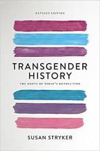 Transgender history : the roots of today's revolution book cover