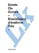 El socialismo y el hombre en Cuba book cover