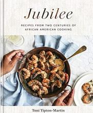 Cover of Jubilee Recipes from Two Centuries of African American Cooking