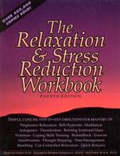 Cover of The relaxation & stress reduction workbook