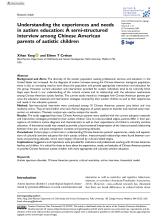 First page of article Understanding the experiences and needs in autism education: A semi-structured interview among Chinese American parents of autistic children