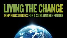 Movie poster for Living The Change: Inspiring Stories for a Sustainable Future