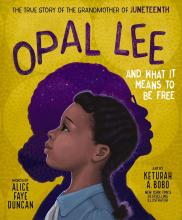 Book cover of Opal Lee and what it means to be free