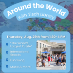 Tisch Library Open House on August 29, 2024 from 1:30pm to 4:00pm.