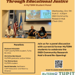 Poster that includes information about the panel discussion titled &quot;Building Community through Educational Justice.&quot;