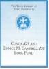 Curtis A29 and Eunice M. Campbell J30 Book Fund Bookplate